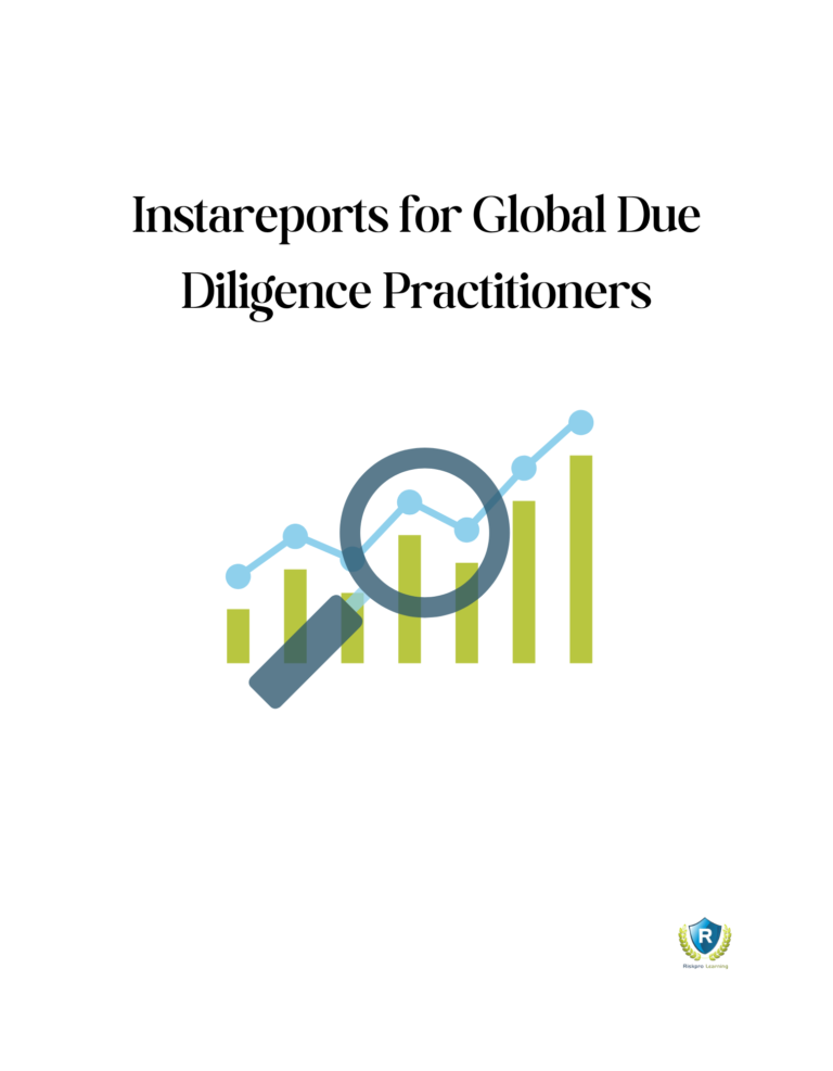 InstaReports for Global Due Diligence Practitioners