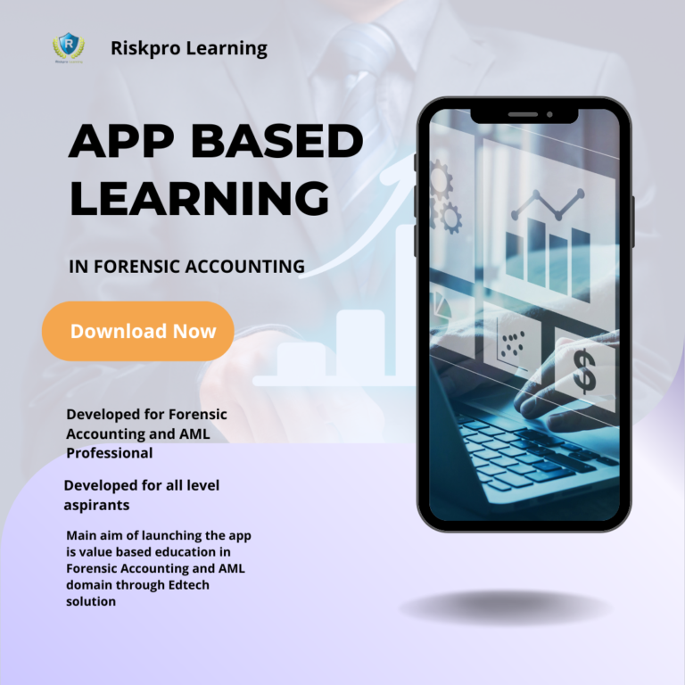 Riskpro Learning Riskpro Launches Advanced App-Based Program in Forensic Accounting and AML Domain